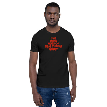 Indie Horror Show Unisex T-Shirt