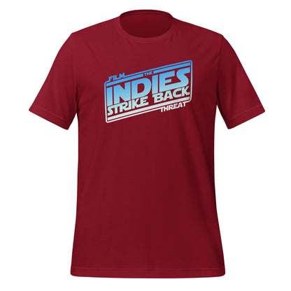 The Indies Strike Back Unisex T-Shirt