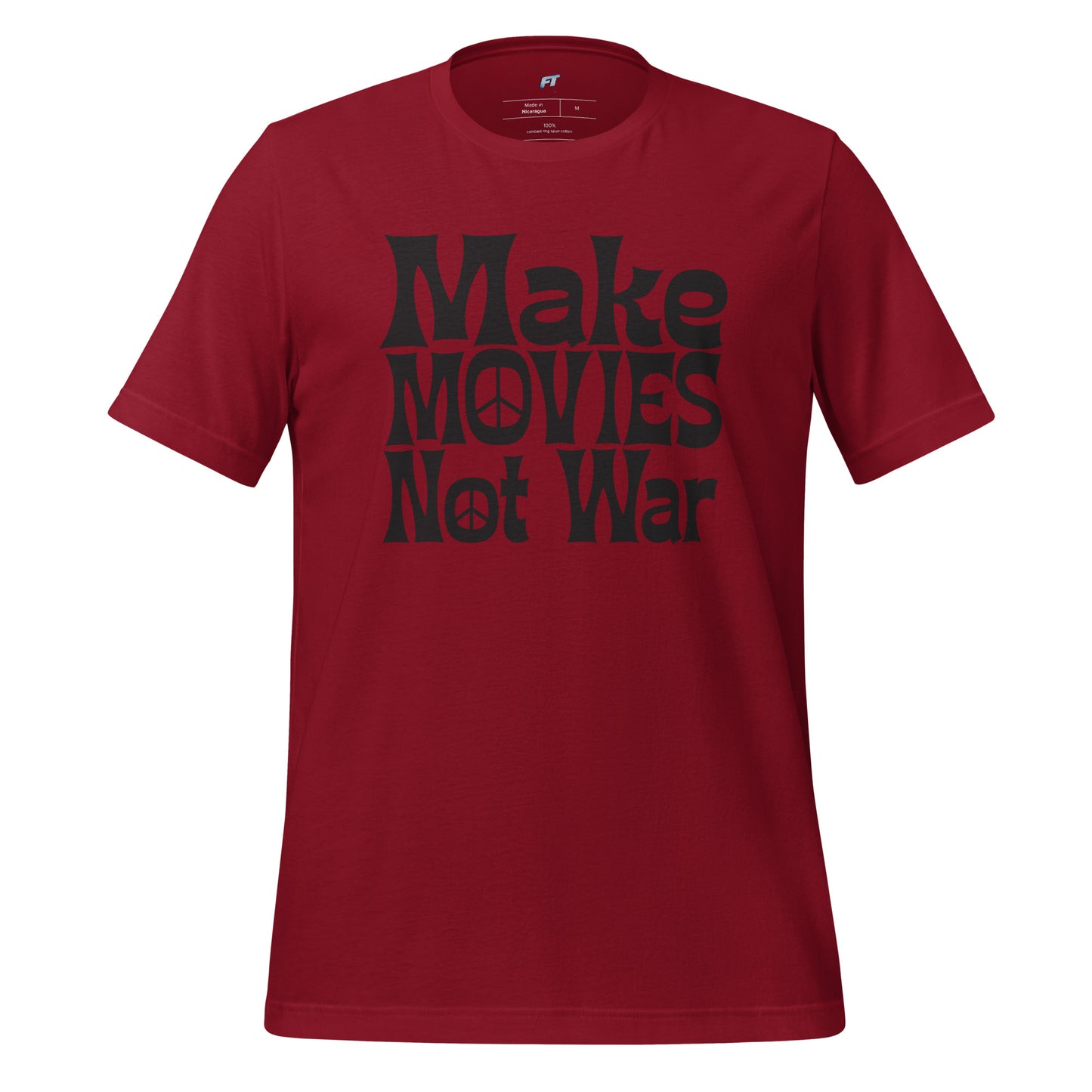 Make Movies Not War Unisex T-Shirt