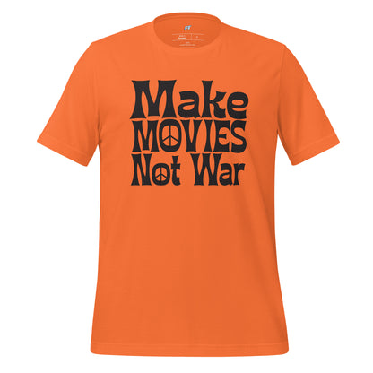 Make Movies Not War Unisex T-Shirt