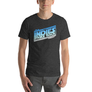 The Indies Strike Back Unisex T-Shirt - Film Threat